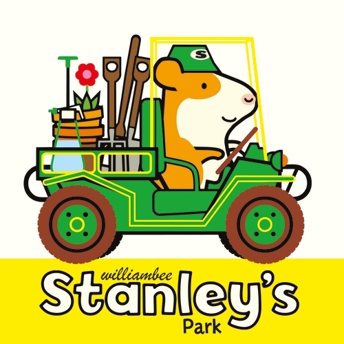 Book cover of Stanley's Park by William Bee