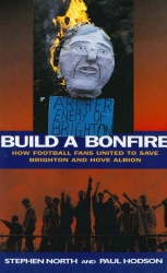 Book cover of Build a Bonfire by Stephen North, Paul Hodson