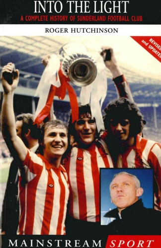 Book cover of Into the Light by Roger Hutchinson