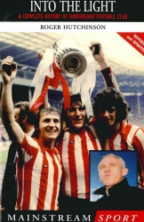 Book cover of Into the Light by Roger Hutchinson