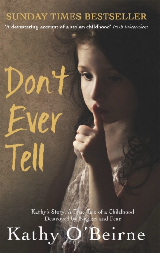Book cover of Don't Ever Tell by Kathy O'Beirne