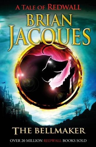 Book cover of The Bellmaker by Brian Jacques