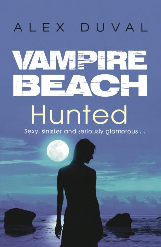 Book cover of #12 - Vampire Beach: Hunted by Alex Duval
