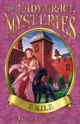Book cover of #5 - The Lady Grace Mysteries: Exile by Grace Cavendish