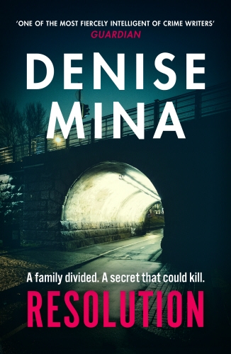 Book cover of #3 - Resolution by Denise Mina