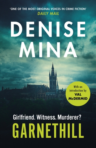 Book cover of #1 - Garnethill by Denise Mina