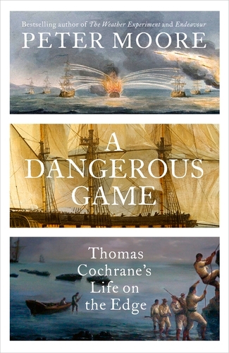 Book cover of A Dangerous Game by Peter Moore