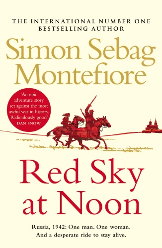 Book cover of #2 - Red Sky at Noon by Simon Sebag Montefiore