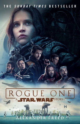 Book cover of #7 - Rogue One: A Star Wars Story by Alexander Freed