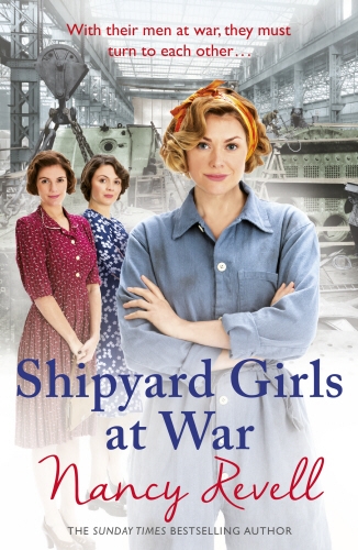 Book cover of Shipyard Girls at War by Nancy Revell