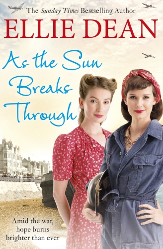 Book cover of As the Sun Breaks Through by Ellie Dean
