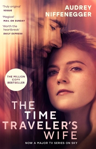Book cover of The Time Traveler's Wife by Audrey Niffenegger