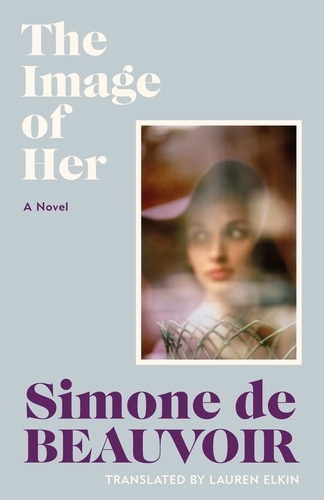 Book cover of The Image of Her by Simone de Beauvoir