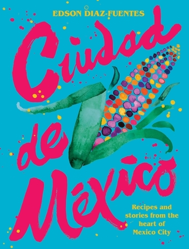 Book cover of Ciudad de Mexico by Edson Diaz-Fuentes