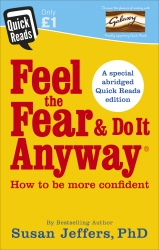 Book cover of Feel the Fear and Do it Anyway by Susan Jeffers