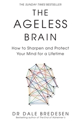 Book cover of The Ageless Brain by Dale Bredesen