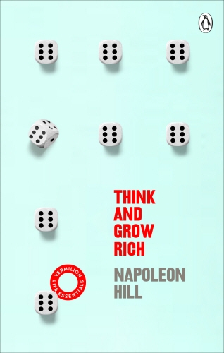 Book cover of #9 - Think And Grow Rich by Napoleon Hill