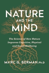 Book cover of Nature and the Mind by Dr Marc Berman