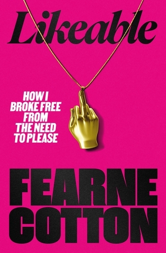 Book cover of Likeable by Fearne Cotton