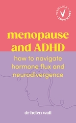 Book cover of Vermilion Empowered: Menopause and ADHD by Helen Wall