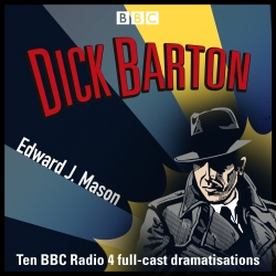 Book cover of Dick Barton: Special Agent by Edward J. Mason
