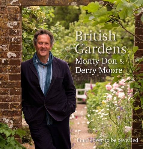 Book cover of British Gardens by Monty Don