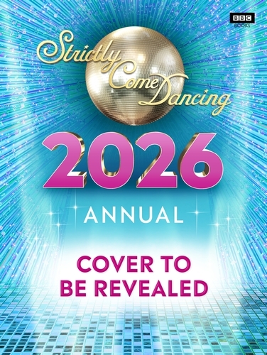 Book cover of Official Strictly Come Dancing Annual 2026 by Alison Maloney