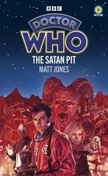 Book cover of Doctor Who: The Satan pit by Matt Jones