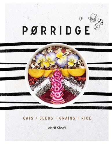 Book cover of Porridge by Anni Kravi