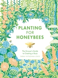 Book cover of Planting for Honeybees by Sarah Wyndham Lewis