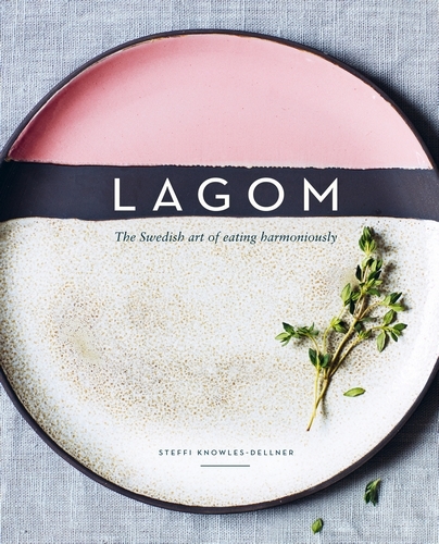 Book cover of Lagom by Steffi Knowles-Dellner