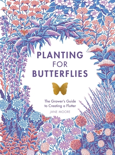 Book cover of Planting for Butterflies by Jane Moore