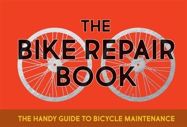 Book cover of The Bike Repair Book by Gerard Janssen