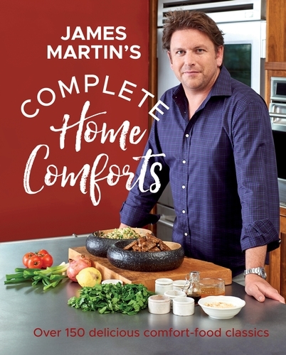 Book cover of Complete Home Comforts by James Martin