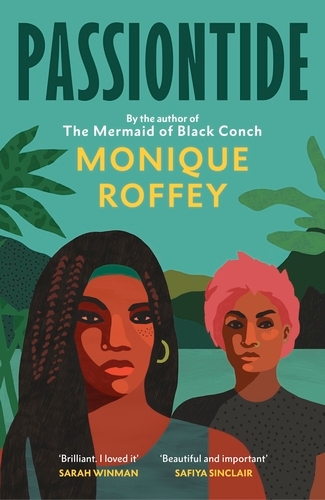 Book cover of Passiontide by Monique Roffey