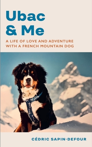 Book cover of Ubac and Me by Cédric Sapin-Defour