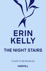 Book cover of The Night Stairs by Erin Kelly