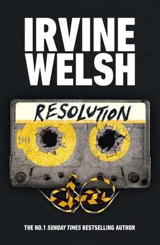 Book cover of Resolution by Irvine Welsh
