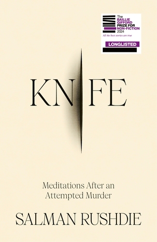 Book cover of Knife by Salman Rushdie