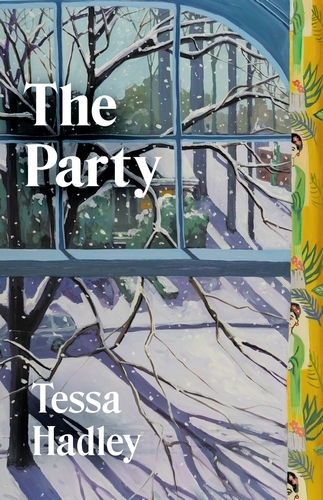 Book cover of The Party by Tessa Hadley