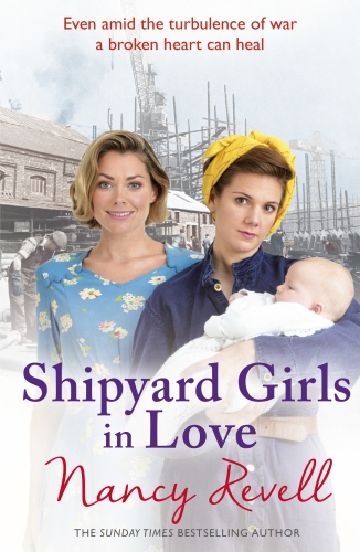 Book cover of Shipyard Girls in Love by Nancy Revell