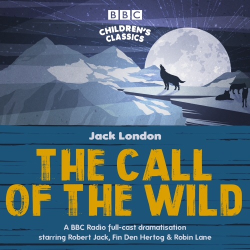 Book cover of The Call of the Wild by Jack London