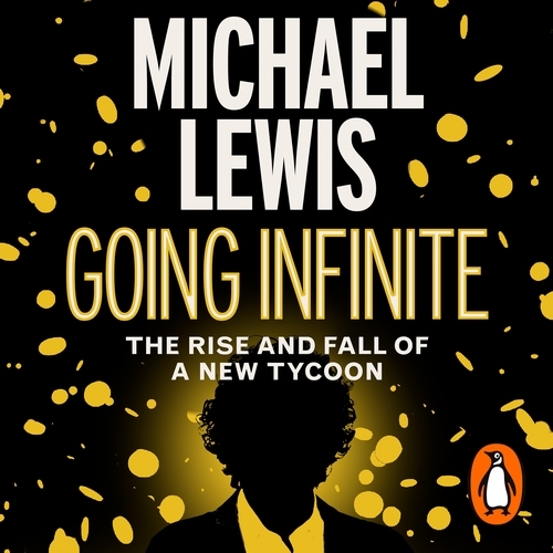 Book cover of Going Infinite by Michael Lewis