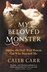 Book cover of My Beloved Monster by Caleb Carr