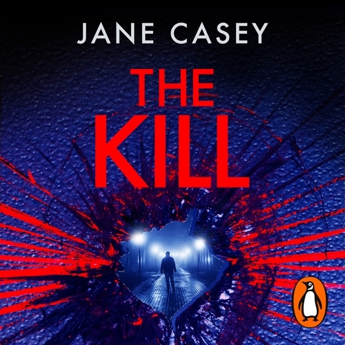 Book cover of The Kill by Jane Casey