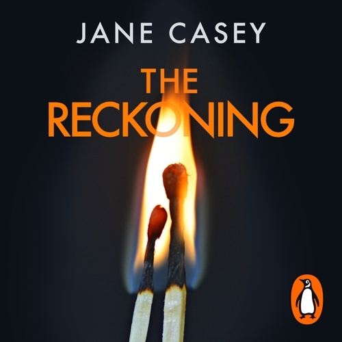 Book cover of The Reckoning by Jane Casey