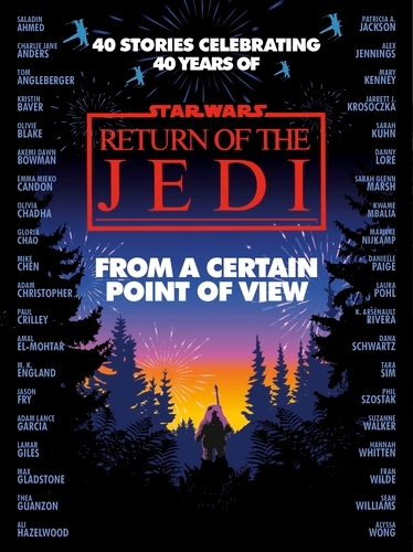 Book cover of Star Wars: From a Certain Point of View by Olivie Blake, Saladin Ahmed, Charlie Jane Anders, Fran Wilde, Mary Kenney, Mike Chen