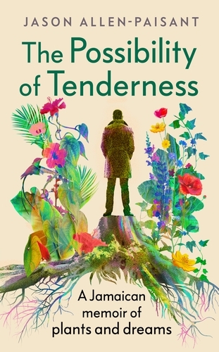 Book cover of The Possibility of Tenderness by Jason Allen-Paisant