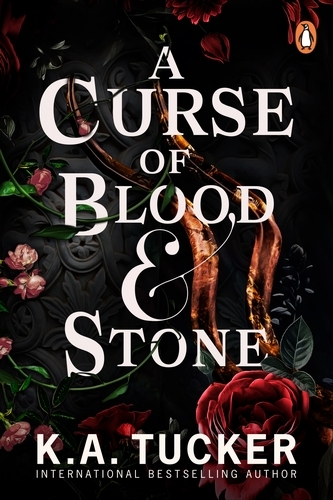 Book cover of #2 - A Curse of Blood and Stone by K.A. Tucker
