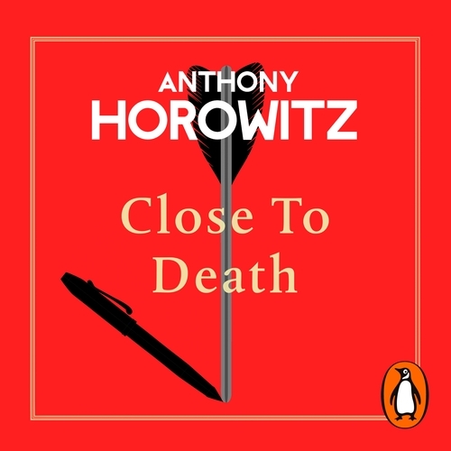 Book cover of Close to Death by Anthony Horowitz